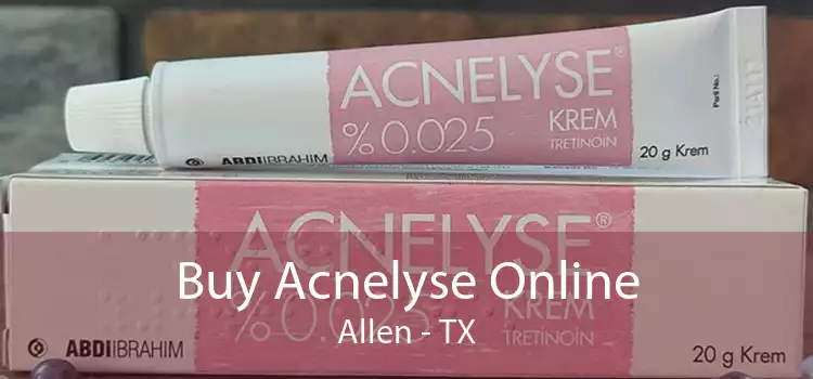 Buy Acnelyse Online Allen - TX