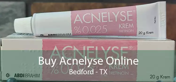 Buy Acnelyse Online Bedford - TX
