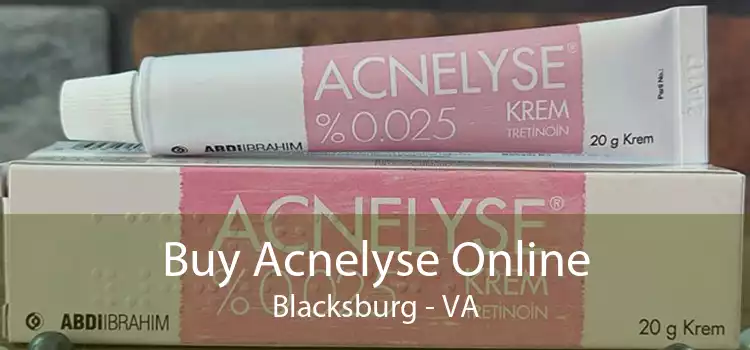 Buy Acnelyse Online Blacksburg - VA