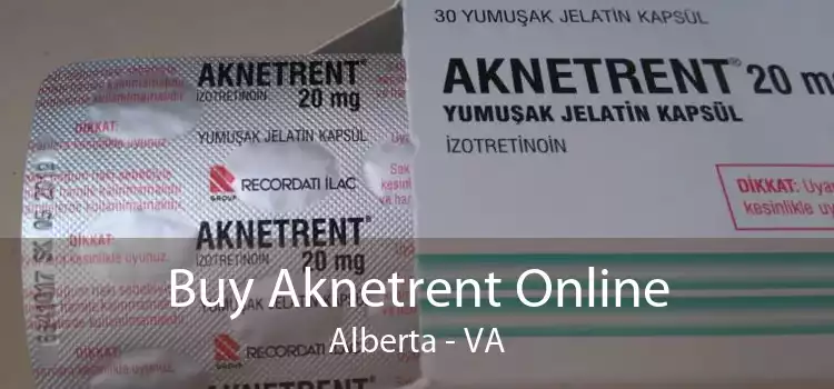 Buy Aknetrent Online Alberta - VA