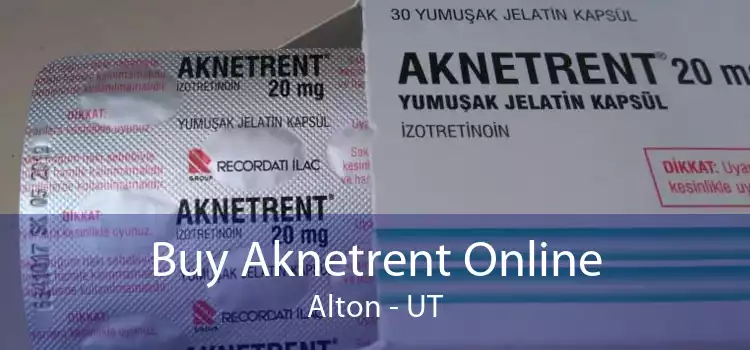 Buy Aknetrent Online Alton - UT