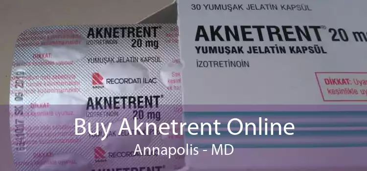Buy Aknetrent Online Annapolis - MD