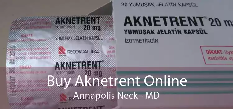 Buy Aknetrent Online Annapolis Neck - MD