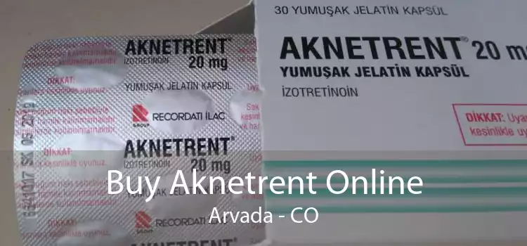 Buy Aknetrent Online Arvada - CO