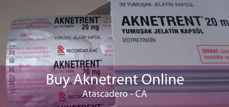 Buy Aknetrent Online Atascadero - CA