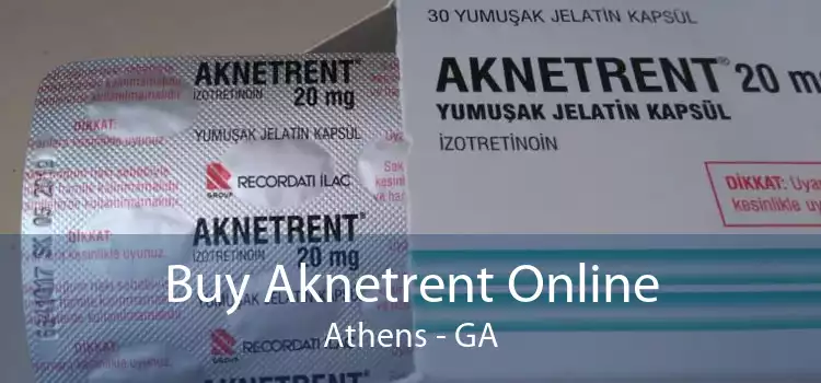 Buy Aknetrent Online Athens - GA