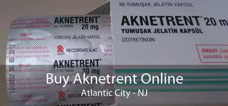 Buy Aknetrent Online Atlantic City - NJ