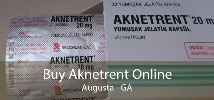 Buy Aknetrent Online Augusta - GA