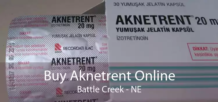 Buy Aknetrent Online Battle Creek - NE