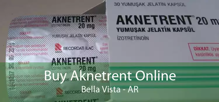 Buy Aknetrent Online Bella Vista - AR