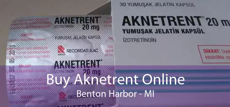 Buy Aknetrent Online Benton Harbor - MI