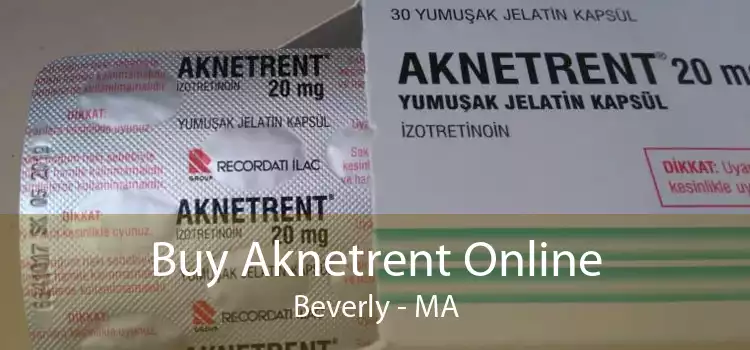 Buy Aknetrent Online Beverly - MA