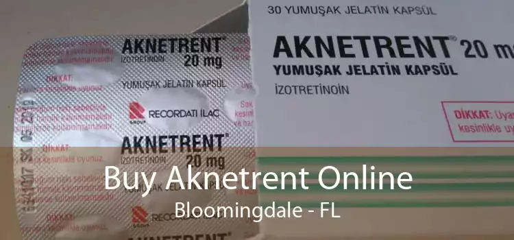 Buy Aknetrent Online Bloomingdale - FL