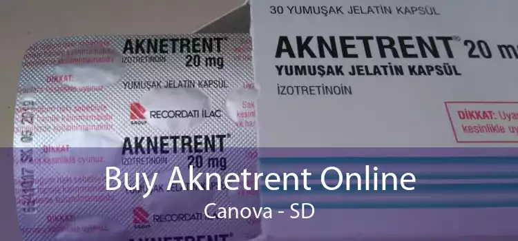 Buy Aknetrent Online Canova - SD