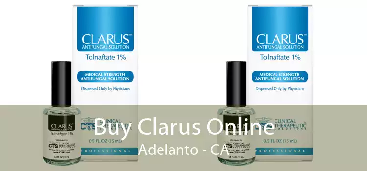 Buy Clarus Online Adelanto - CA