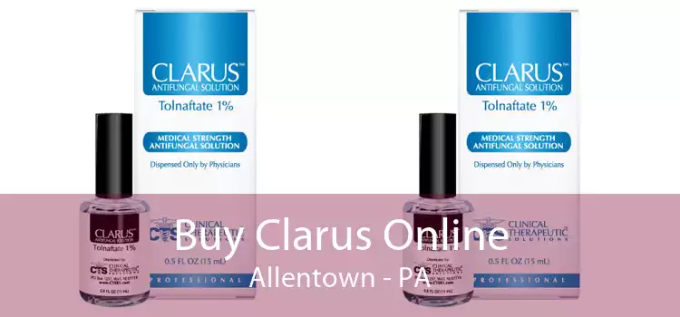 Buy Clarus Online Allentown - PA