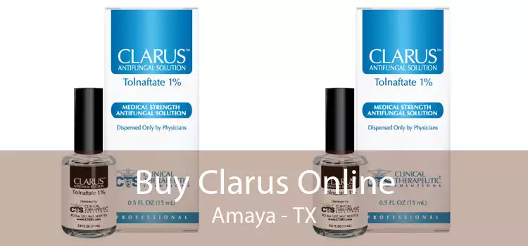 Buy Clarus Online Amaya - TX