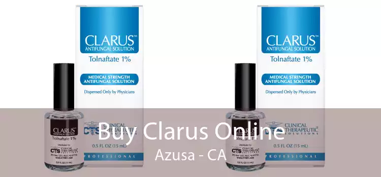 Buy Clarus Online Azusa - CA