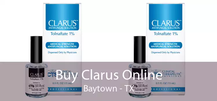Buy Clarus Online Baytown - TX