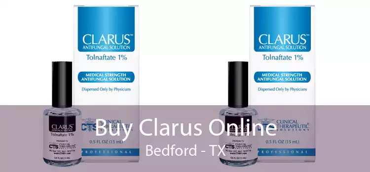 Buy Clarus Online Bedford - TX
