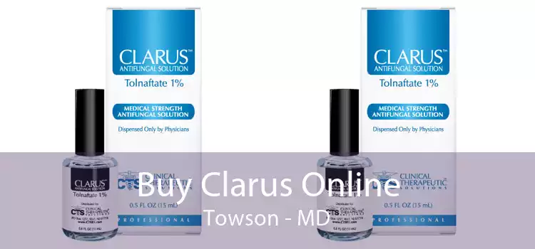 Buy Clarus Online Towson - MD