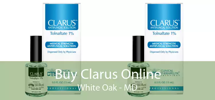 Buy Clarus Online White Oak - MD