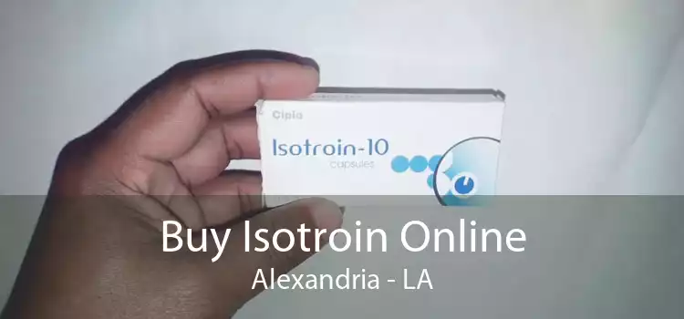 Buy Isotroin Online Alexandria - LA