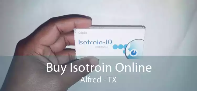 Buy Isotroin Online Alfred - TX