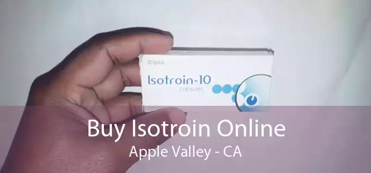 Buy Isotroin Online Apple Valley - CA