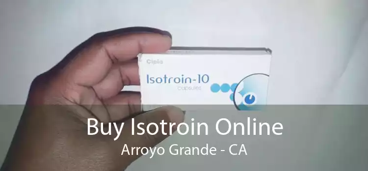 Buy Isotroin Online Arroyo Grande - CA
