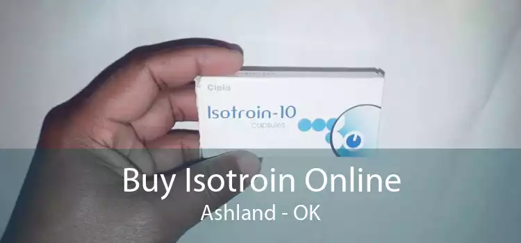 Buy Isotroin Online Ashland - OK