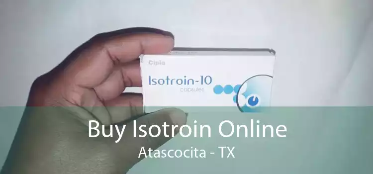 Buy Isotroin Online Atascocita - TX