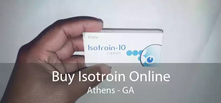 Buy Isotroin Online Athens - GA