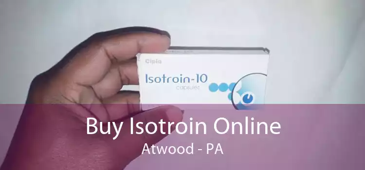 Buy Isotroin Online Atwood - PA