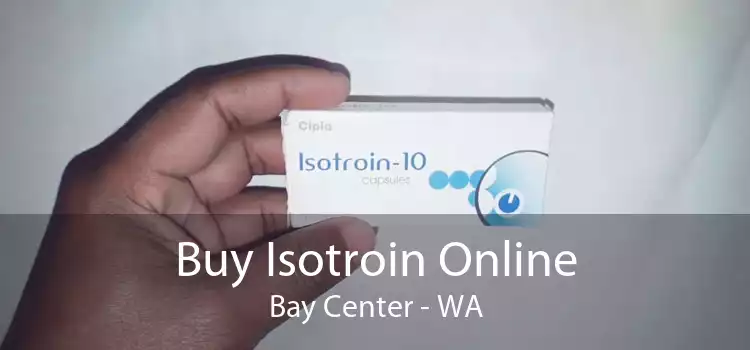Buy Isotroin Online Bay Center - WA