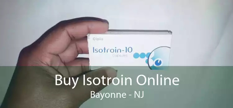 Buy Isotroin Online Bayonne - NJ