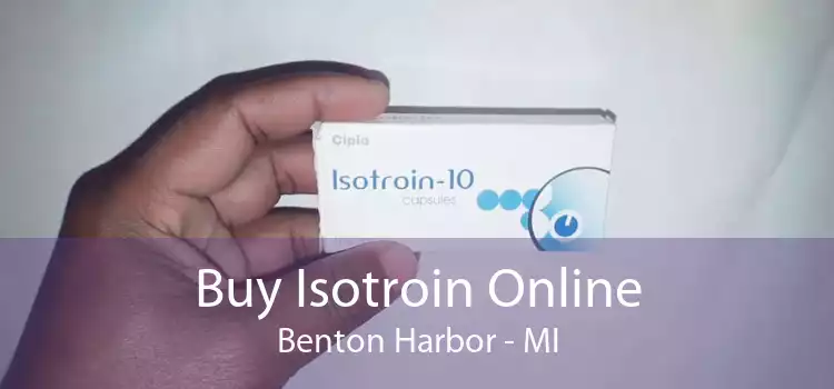 Buy Isotroin Online Benton Harbor - MI