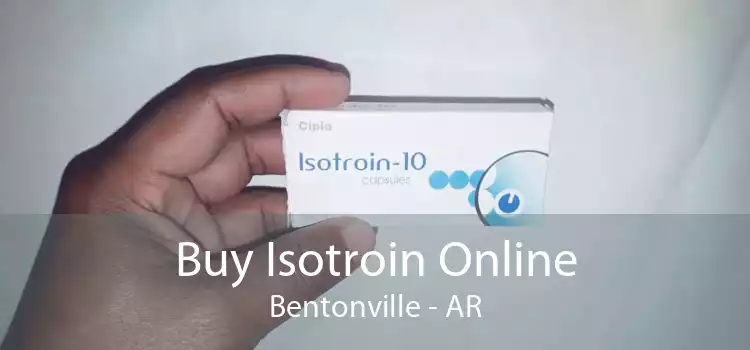 Buy Isotroin Online Bentonville - AR