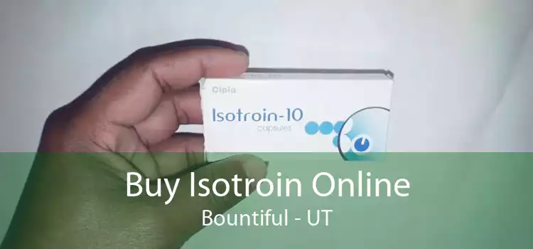 Buy Isotroin Online Bountiful - UT