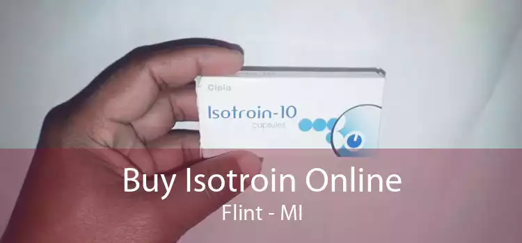 Buy Isotroin Online Flint - MI