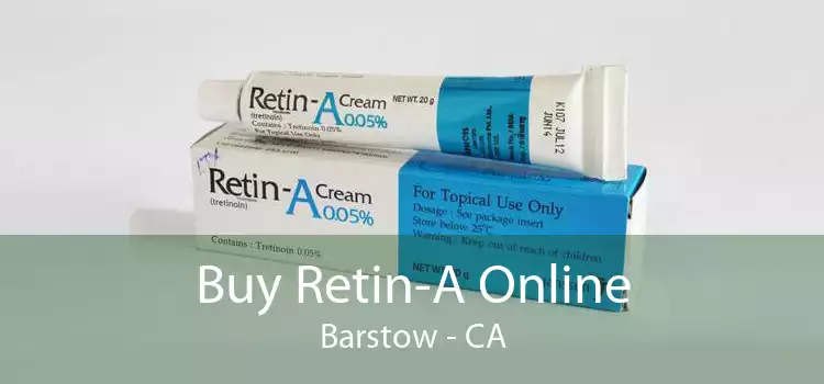Buy Retin-A Online Barstow - CA