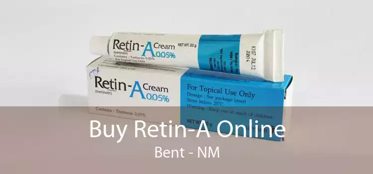 Buy Retin-A Online Bent - NM