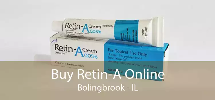 Buy Retin-A Online Bolingbrook - IL